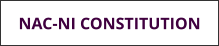 NAC-NI CONSTITUTION